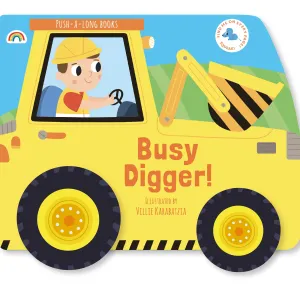 Push-a-Long Books Busy Digger